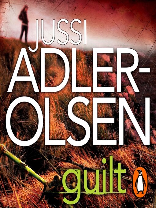 Title details for Guilt by Jussi Adler-Olsen - Available